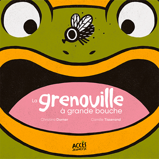 Couverture du livre jeunesse La grenouille à la grande bouche d'Accès Jeunesse illustrée par une grenouille qui s'apprête à manger une mouche.